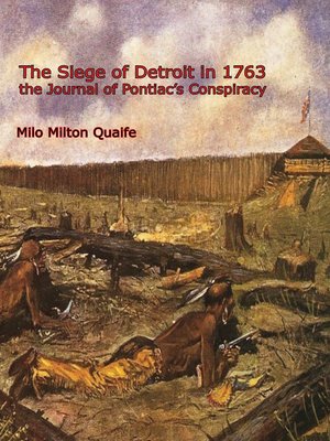cover image of The Siege of Detroit in 1763